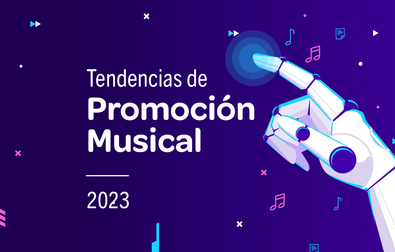 Tendencias de promoción musical 2023